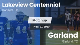 Matchup: Lakeview Centennial vs. Garland  2020