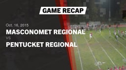 Recap: Masconomet Regional  vs. Pentucket Regional  2015