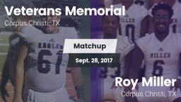 Matchup: Veterans Memorial vs. Roy Miller  2017