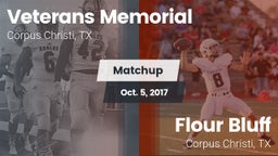 Matchup: Veterans Memorial vs. Flour Bluff  2017
