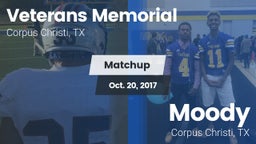 Matchup: Veterans Memorial vs. Moody  2017