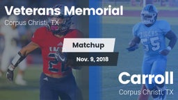 Matchup: Veterans Memorial vs. Carroll  2018