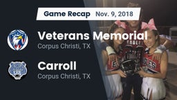 Recap: Veterans Memorial  vs. Carroll  2018