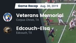 Recap: Veterans Memorial  vs. Edcouch-Elsa  2019