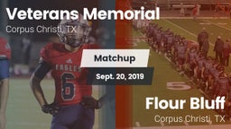 Matchup: Veterans Memorial vs. Flour Bluff  2019