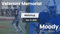 Matchup: Veterans Memorial vs. Moody  2019