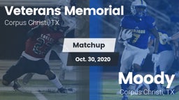 Matchup: Veterans Memorial vs. Moody  2020
