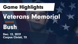 Veterans Memorial  vs Bush  Game Highlights - Dec. 12, 2019