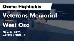 Veterans Memorial  vs West Oso  Game Highlights - Nov. 26, 2019
