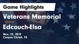 Veterans Memorial  vs Edcouch-Elsa  Game Highlights - Nov. 22, 2019