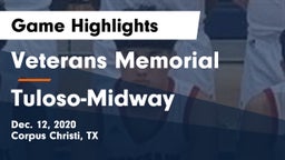 Veterans Memorial  vs Tuloso-Midway  Game Highlights - Dec. 12, 2020