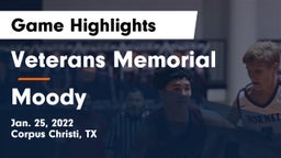 Veterans Memorial  vs Moody  Game Highlights - Jan. 25, 2022