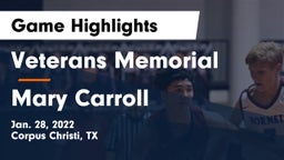 Veterans Memorial  vs Mary Carroll  Game Highlights - Jan. 28, 2022