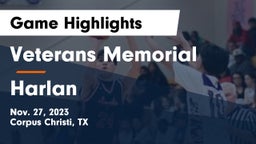 Veterans Memorial  vs Harlan  Game Highlights - Nov. 27, 2023