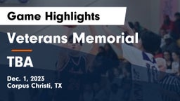 Veterans Memorial  vs TBA Game Highlights - Dec. 1, 2023