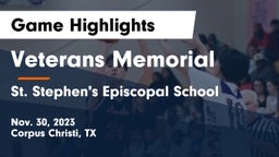 Veterans Memorial  vs St. Stephen's Episcopal School Game Highlights - Nov. 30, 2023