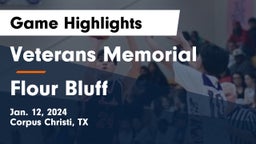 Veterans Memorial  vs Flour Bluff  Game Highlights - Jan. 12, 2024