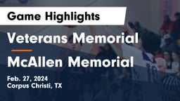 Veterans Memorial  vs McAllen Memorial  Game Highlights - Feb. 27, 2024