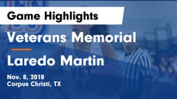 Veterans Memorial  vs Laredo Martin Game Highlights - Nov. 8, 2018