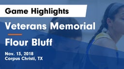 Veterans Memorial  vs Flour Bluff  Game Highlights - Nov. 13, 2018