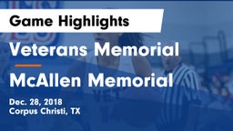 Veterans Memorial  vs McAllen Memorial Game Highlights - Dec. 28, 2018