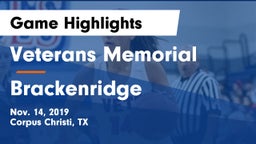 Veterans Memorial  vs Brackenridge  Game Highlights - Nov. 14, 2019