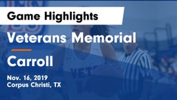 Veterans Memorial  vs Carroll  Game Highlights - Nov. 16, 2019