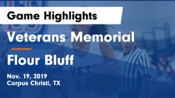 Veterans Memorial  vs Flour Bluff  Game Highlights - Nov. 19, 2019