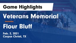 Veterans Memorial  vs Flour Bluff  Game Highlights - Feb. 2, 2021