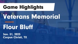 Veterans Memorial  vs Flour Bluff  Game Highlights - Jan. 31, 2023