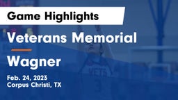 Veterans Memorial  vs Wagner  Game Highlights - Feb. 24, 2023