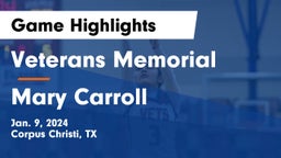 Veterans Memorial  vs Mary Carroll  Game Highlights - Jan. 9, 2024