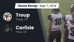 Recap: Troup  vs. Carlisle  2018