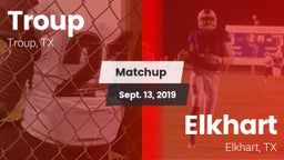 Matchup: Troup  vs. Elkhart  2019