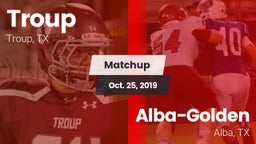 Matchup: Troup  vs. Alba-Golden  2019