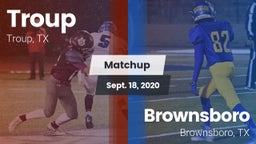 Matchup: Troup  vs. Brownsboro  2020