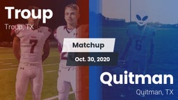 Matchup: Troup  vs. Quitman  2020