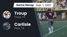 Recap: Troup  vs. Carlisle  2023