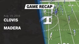 Recap: Clovis  vs. Madera  2016