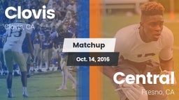 Matchup: Clovis  vs. Central  2016