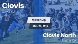 Matchup: Clovis  vs. Clovis North  2016
