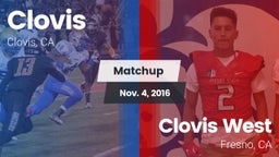 Matchup: Clovis  vs. Clovis West  2016