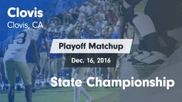 Matchup: Clovis  vs. State Championship 2016