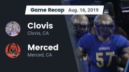 Recap: Clovis  vs. Merced  2019