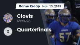 Recap: Clovis  vs. Quarterfinals 2019