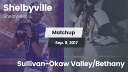 Matchup: Shelbyville High vs. Sullivan-Okaw Valley/Bethany 2017