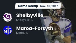 Recap: Shelbyville  vs. Maroa-Forsyth  2017