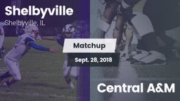 Matchup: Shelbyville High vs. Central A&M  2018