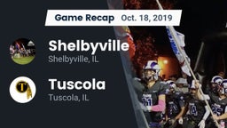 Recap: Shelbyville  vs. Tuscola  2019