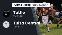 Recap: Tuttle  vs. Tulsa Central  2017